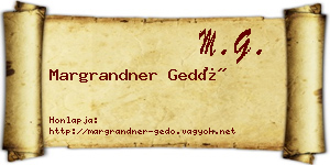 Margrandner Gedő névjegykártya